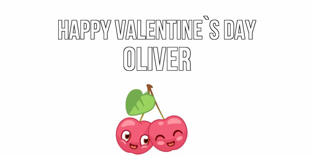 Greetings card с именем, Oliver Happy Valentine`s Day 14 февраля день всех влюбленных Greetings with text for free download 